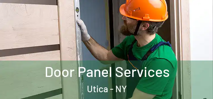 Door Panel Services Utica - NY